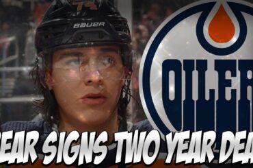 BREAKING: EDMONTON OILERS SIGN ETHAN BEAR TO 2 YEAR CONTRACT EXTENSION! | 2 Years, 2 MIllion Cap Hit