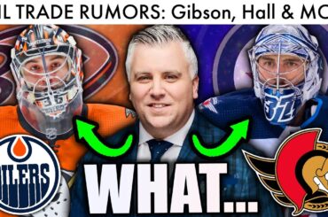 JOHN GIBSON TRADE, HELLEBUYCK FOR DEBRINCAT, HALL TO PENGUINS?! (Frank Seravalli NHL Trade Rumors)