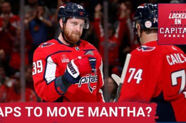 The Capitals to move on from Anthony Mantha? The draft options available to the Caps.