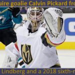 Breaking News: Leafs acquire goalie Calvin Pickard from Vegas