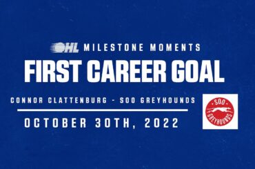 OHL Milestone | First Career Goal | Connor Clattenburg
