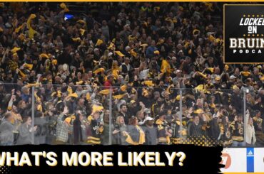 Let's play "Boston Bruins: What's more likely?"