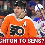 Does A Scott Laughton Trade Make Sense For The Ottawa Senators? + 2023 NHL Draft Rankings: 18-20