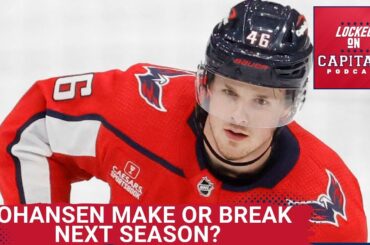 The future of Lucas Johansen with the Washington Capitals. Will next season be "his season"?