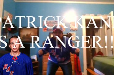 PATRICK KANE IS A RANGER!!!