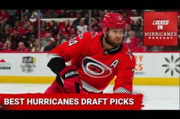 Best Carolina Hurricanes draft picks