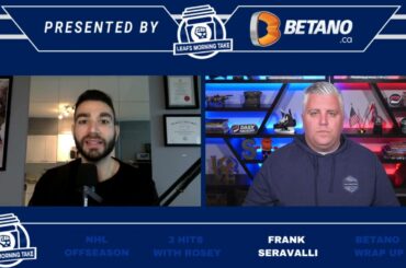 LOTS OF JUICY LEAFS TALK w/ FRANK SERAVALLI | Leafs Morning Take - June 15th