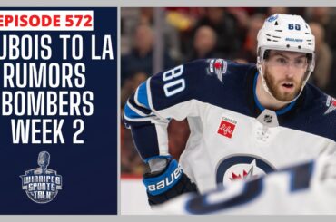 Pierre-Luc Dubois rumors to LA Kings heating up, Winnipeg Jets off-season, Blue Bombers Week 2