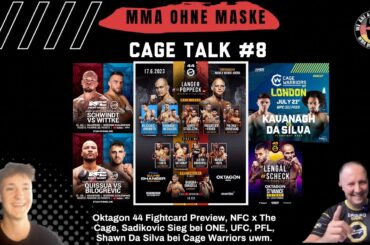Cage Talk #008 ❗️Oktagon 44 ❗️Christian Jungwirth❗️Poppeck❗️Grabinski❗️NFC x The Cage❗️UFC❗️PFL