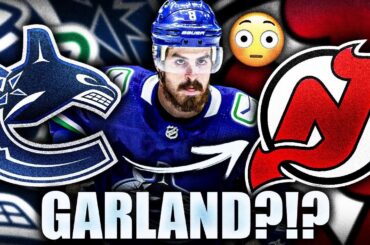 CONOR GARLAND TRADE TO DEVILS? VANCOUVER CANUCKS NEWS & RUMOURS (New Jersey NHL Rumors Today 2022)
