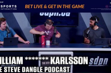 William ******* Karlsson | The Steve Dangle Podcast
