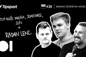 Výstup Aleše Pavlíka, semifinále, Zlín + RADAN LENC