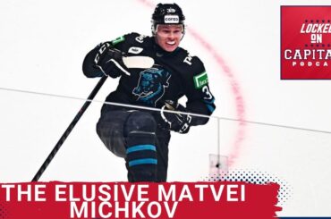 The elusive Matvei Michkov. Does he fit into the Capitals plans?  Fehervary gets a qualifying offer.