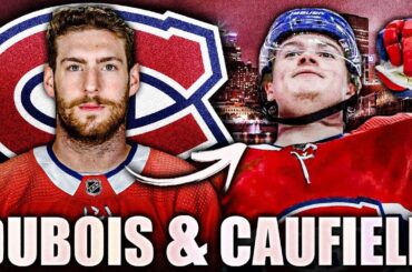 COLE CAUFIELD & PIERRE-LUC DUBOIS HANGING OUT: Montreal Canadiens News & Trade Rumours / Habs NHL F1