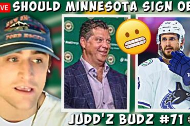 🔴SHOULD the MINNESOTA WILD sign OLIVER EKMAN-LARSSON!? | Judd'z Budz Ep71