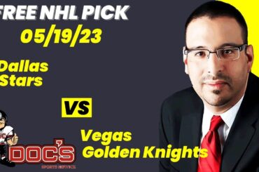 NHL Pick - Dallas Stars vs Vegas Golden Knights Prediction, 5/19/2023 Free Best Bets & Odds