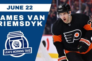 STROLLIN’ DOWN MEMORY LANE WITH GUEST JAMES VAN RIEMSDYK | Leafs Morning Take - June 22nd