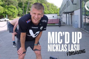 MIC’D UP MED NICKLAS LASU - FÖRSÄSONG