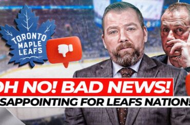 NOT THAT! EVERYONE EXPECTED SOMETHING ELSE! DISAPPOINTING! TORONTO MAPLE LEAFS NEWS! NHL NEWS!