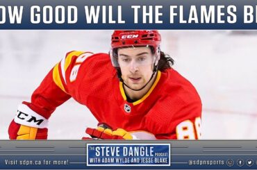 How Good Will The Flames Be Now That Mangiapane & Kylington Re-Signed? | SDP