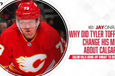 Why did Tyler Toffoli change his mind about Calgary?