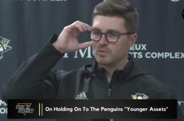 Kyle Dubas Is Unlikely To Trade Penguins "Younger Assets"