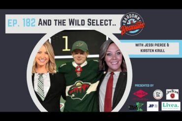 #182. What if the Minnesota Wild Don’t Draft a Center?
