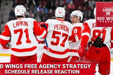 Detroit Red Wings Free Agency Strategy | Schedule Release Reaction