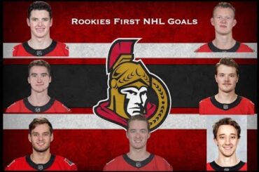 2018/19 Rookies First NHL Goals - Ottawa Senators