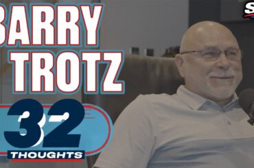 Barry Trotz Ready To Take Risks With Nashville | 32 Thoughts