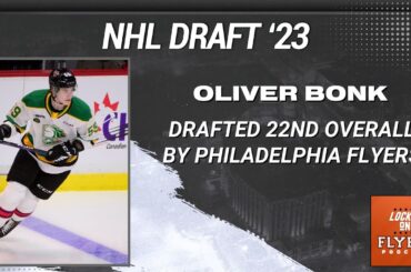 Philadelphia Flyers draft Oliver Bonk with 22nd pick in 2023 NHL Draft | Instant Reaction & Analysis