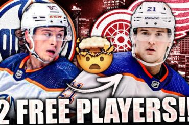 RED WINGS GET TWO GREAT PLAYERS FOR NOTHING FROM EDMONTON OILERS: KAILER YAMAMOTO & KLIM KOSTIN