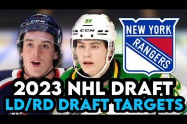 Who Are The Best Defensemen Draft Targets For The New York Rangers At Pick #23! | NHL Draft 2023