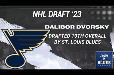 St. Louis Blues draft Dalibor Dvorsky with 10th pick in 2023 NHL Draft | Instant Reaction & Analysis