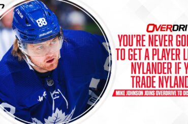 ‘You’re never going to get a player like Nylander if you trade Nylander’ | OverDrive