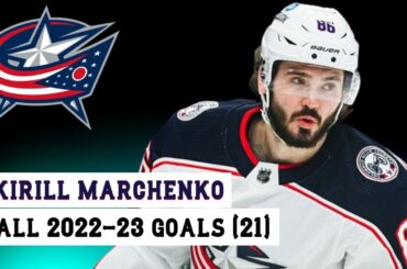 Kirill Marchenko (#86) All 21 Goals of the 2022-23 NHL Season