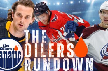 Edmonton Oilers Free Agent Frenzy Eve Update | The Latest Targets