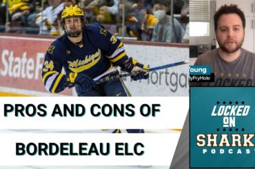 Should Thomas Bordeleau Sign His ELC With The San Jose Sharks?