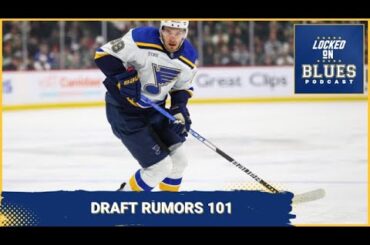 Blues Draft Rumors!!!