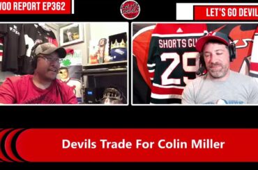 Devils Trade For Colin Miller (WOO REPORT EP362)