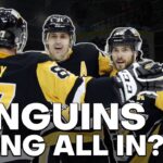Should The Penguins Go "All In" This Season?