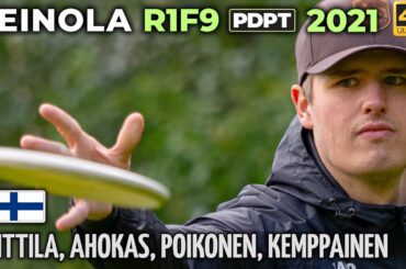 Heinola R1F9 Pro Tour 2021 | Niklas Anttila, Ville Ahokas, Saku Poikonen, Lenni Kemppainen | 4K@50