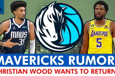 MAJOR Dallas Mavericks Rumors: Christian Wood WANTS TO RETURN? Sign Malik Beasley & Grant Williams?