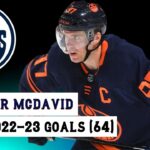 Connor McDavid (#97) All 64 Goals of the 2022-23 NHL Season