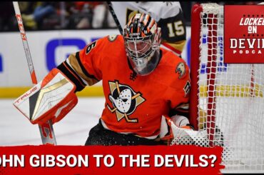 John Gibson Reportedly Wants a Trade...Should The Devils Pursue Him?; Alexander Holtz's Future