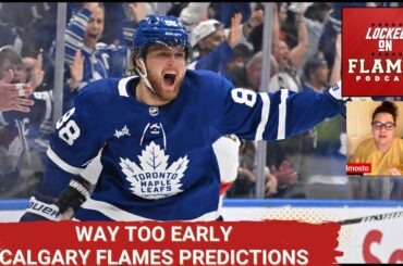 Outrageous Calgary Flames Predictions