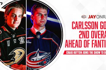 Button explains why he wasn't surprised to see Carlsson go ahead of Fantilli