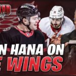 Ryan Hana on the Detroit Red Wings Offseason Moves