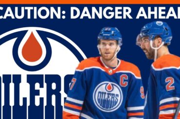BIGGER PROBLEMS AHEAD For The Edmonton Oilers...