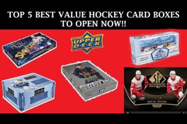 TOP 5 VALUE HOCKEY CARD BOXES TO OPEN!! (JULY 2023 EDITION)